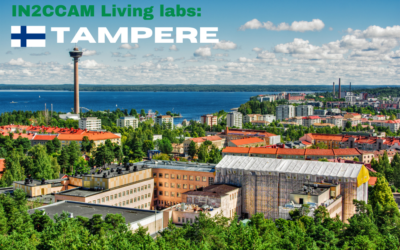 IN2CCAM UNCOVERED: A deep dive into the Tampere Living Lab